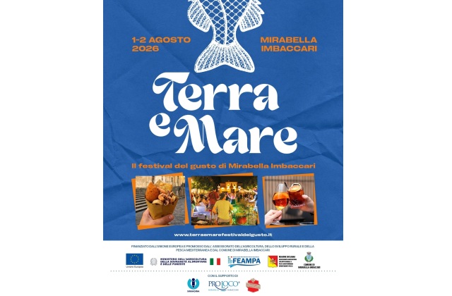 Mirabella Imbaccari celebra il gusto e la consapevolezza: sabato 1 e domenica 2 agosto la prima edizione di "Terra & Mare"